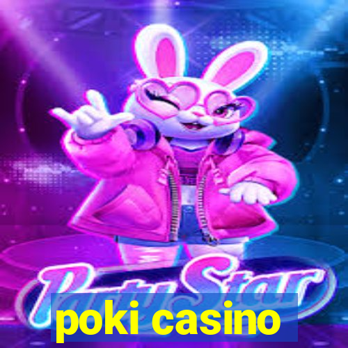 poki casino