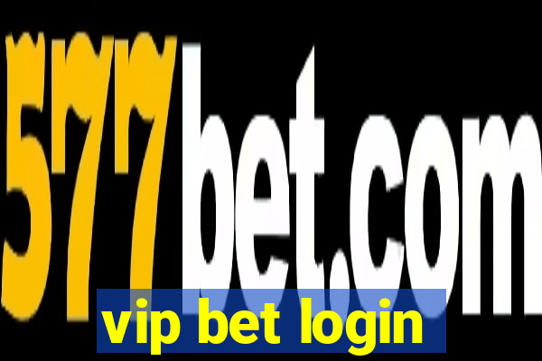 vip bet login