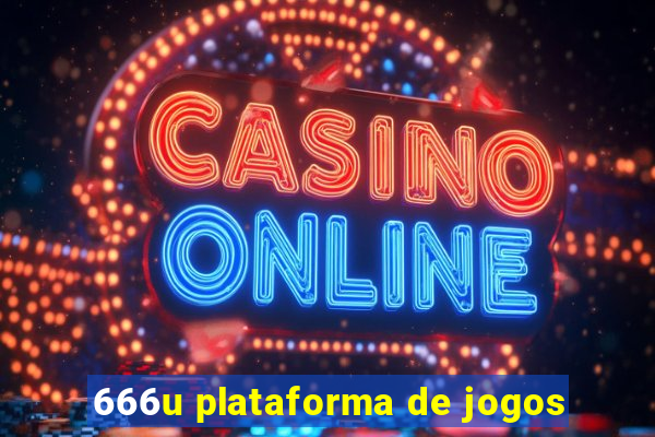 666u plataforma de jogos