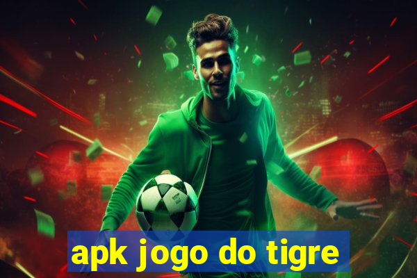 apk jogo do tigre