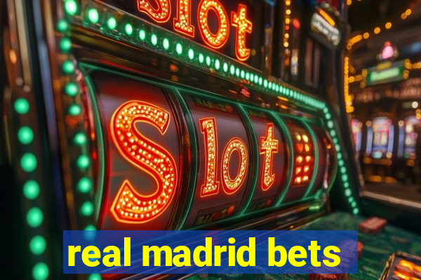 real madrid bets