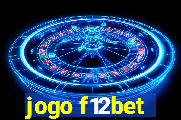 jogo f12bet