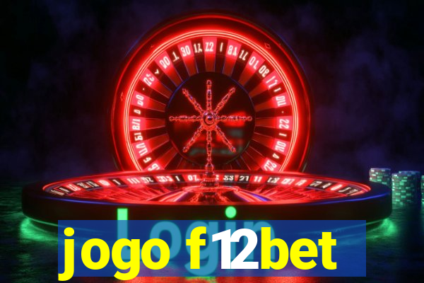 jogo f12bet