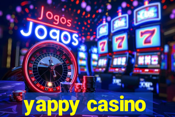 yappy casino