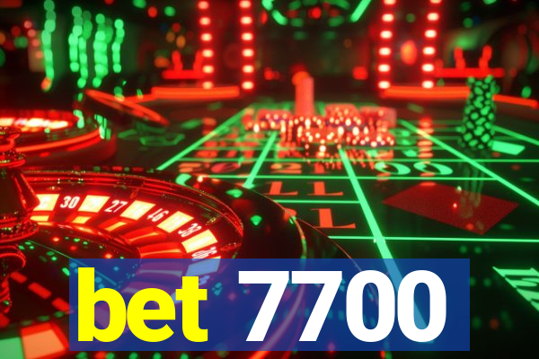 bet 7700