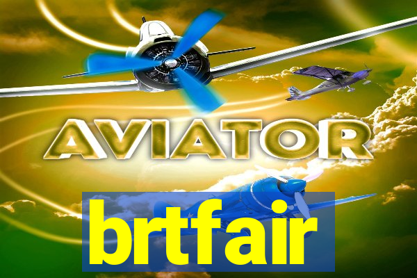 brtfair