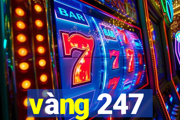 vàng 247