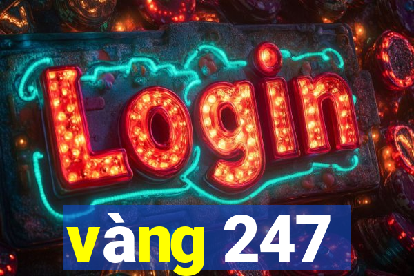 vàng 247