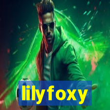 lilyfoxy