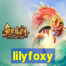 lilyfoxy