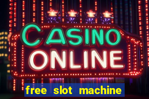 free slot machine no download