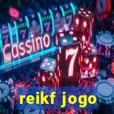 reikf jogo