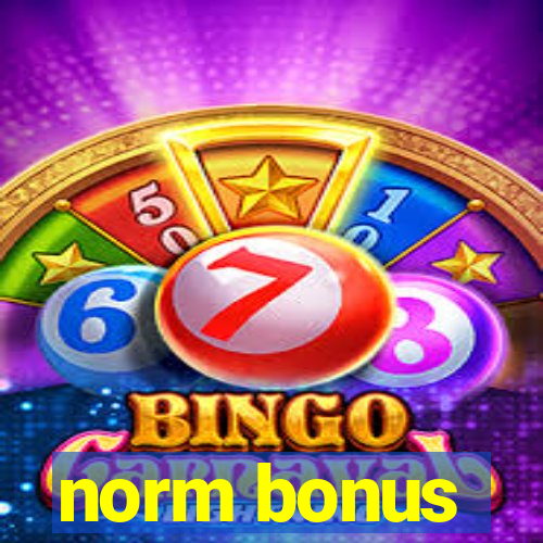 norm bonus