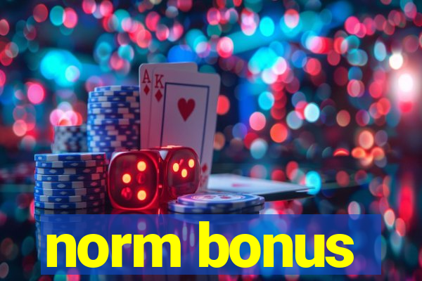 norm bonus