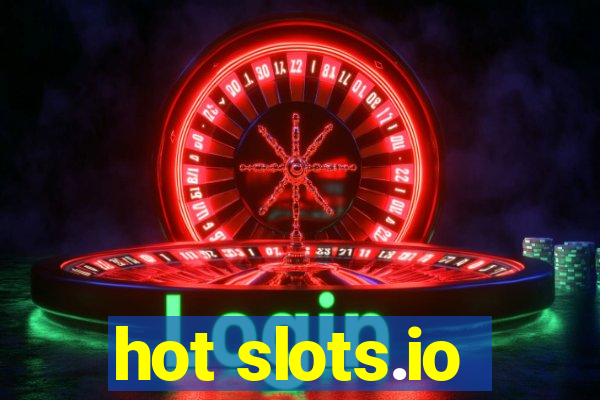 hot slots.io