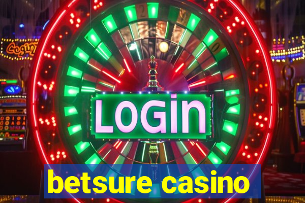 betsure casino