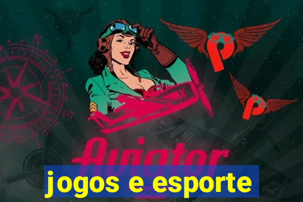 jogos e esporte