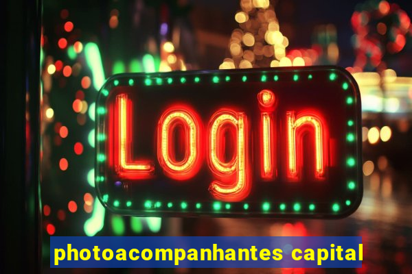 photoacompanhantes capital