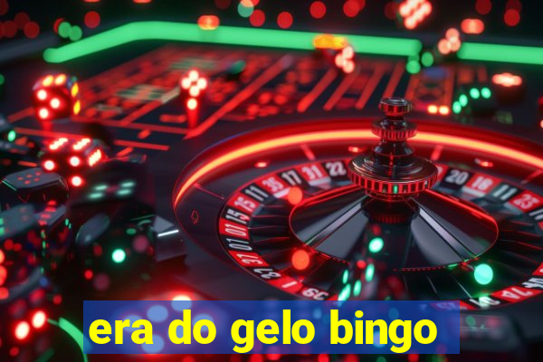 era do gelo bingo