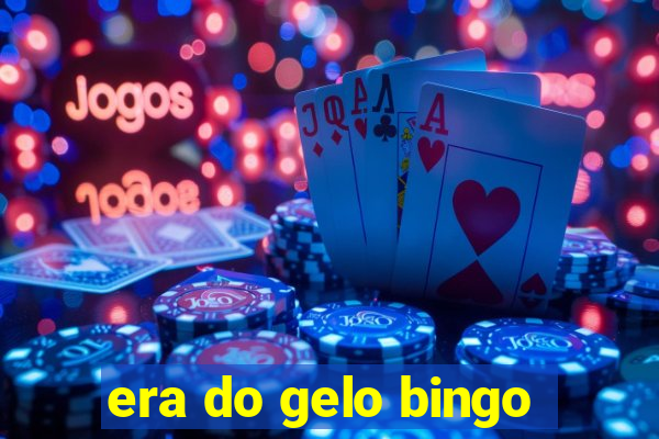 era do gelo bingo