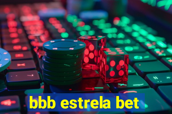 bbb estrela bet