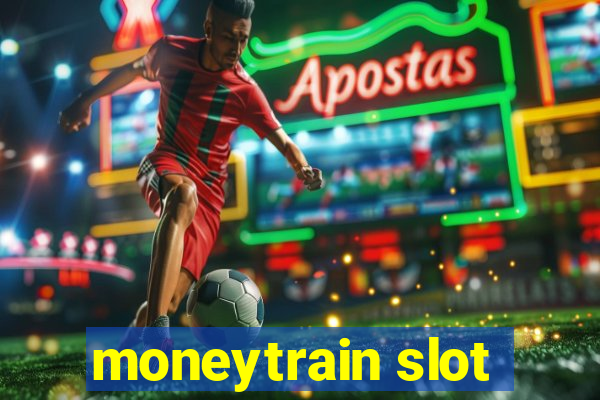 moneytrain slot