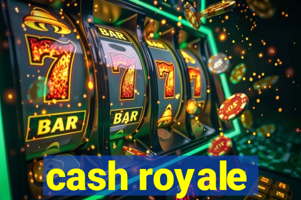 cash royale