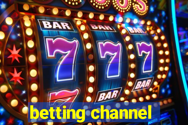 betting channel