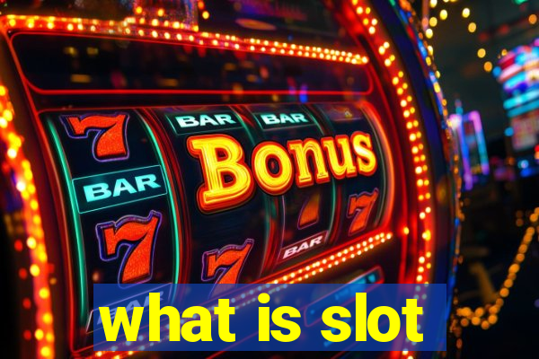 what is slot