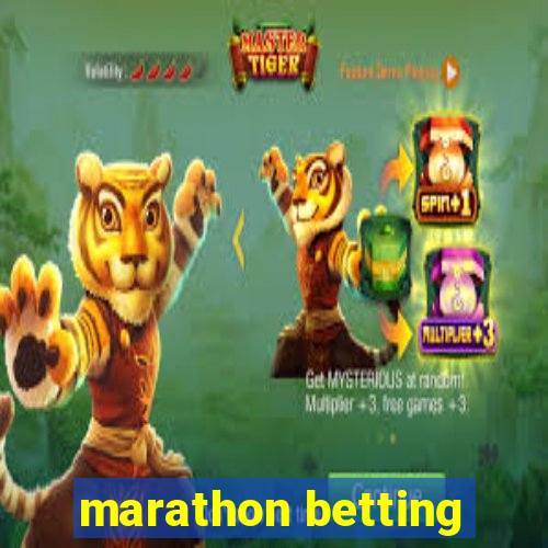 marathon betting