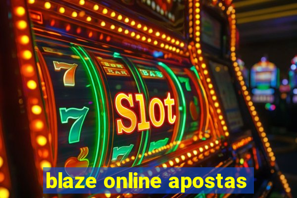 blaze online apostas