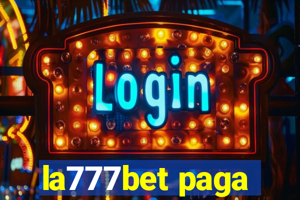 la777bet paga