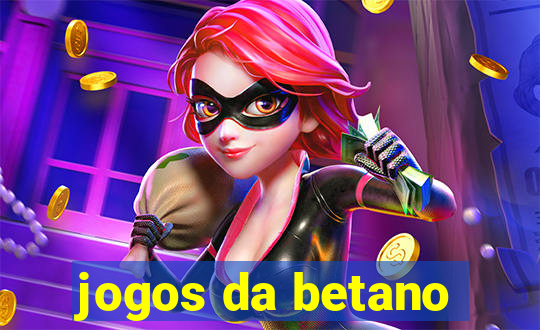 jogos da betano