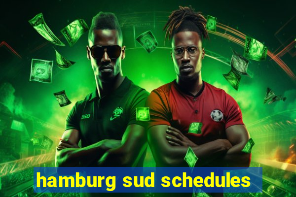 hamburg sud schedules