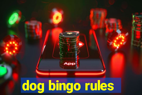 dog bingo rules