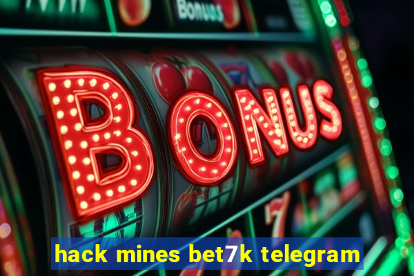 hack mines bet7k telegram