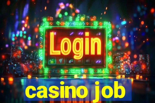 casino job