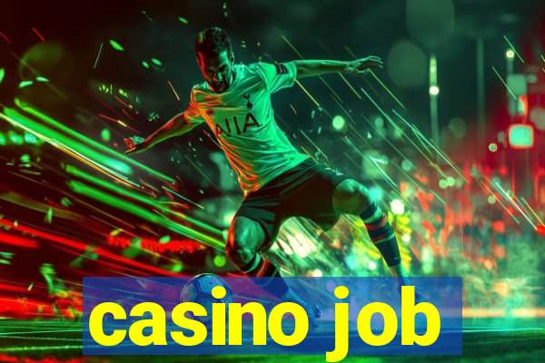 casino job