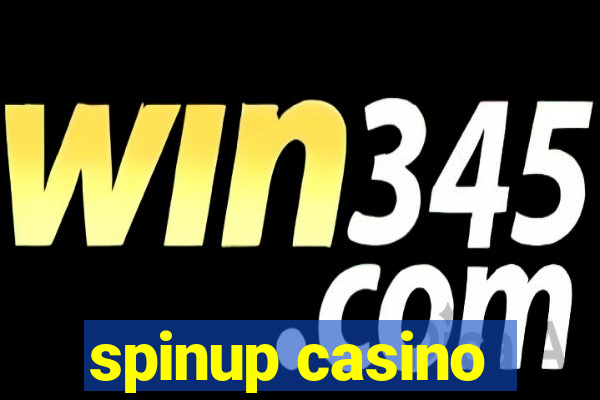 spinup casino