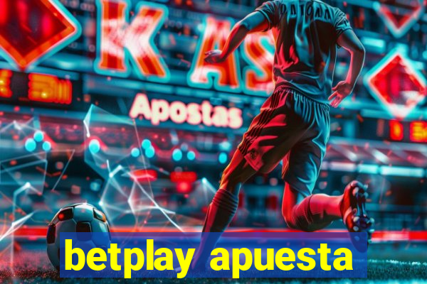 betplay apuesta