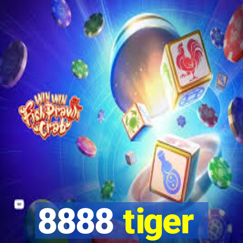 8888 tiger