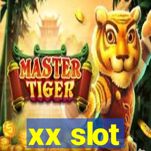 xx slot