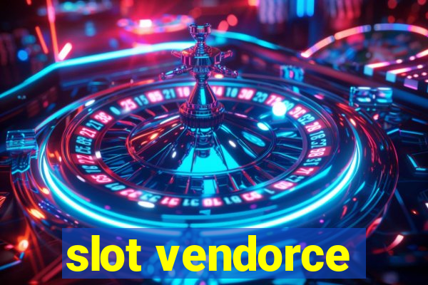 slot vendorce