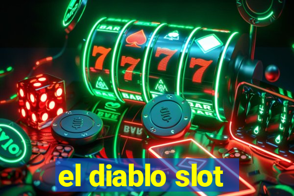 el diablo slot