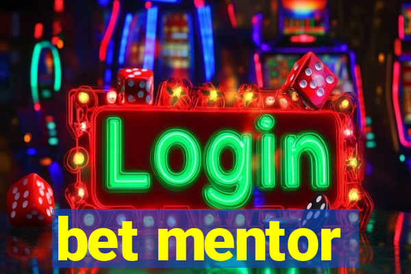 bet mentor