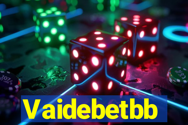 Vaidebetbb