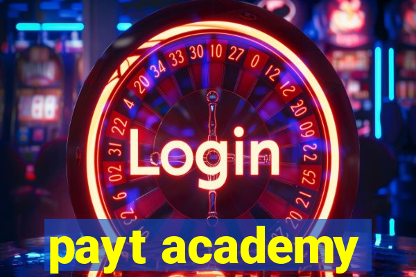 payt academy