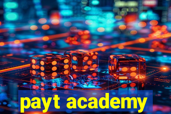 payt academy