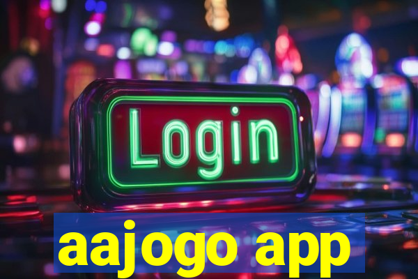 aajogo app