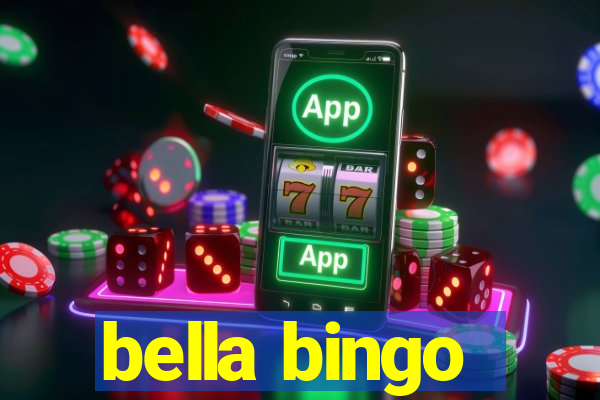 bella bingo